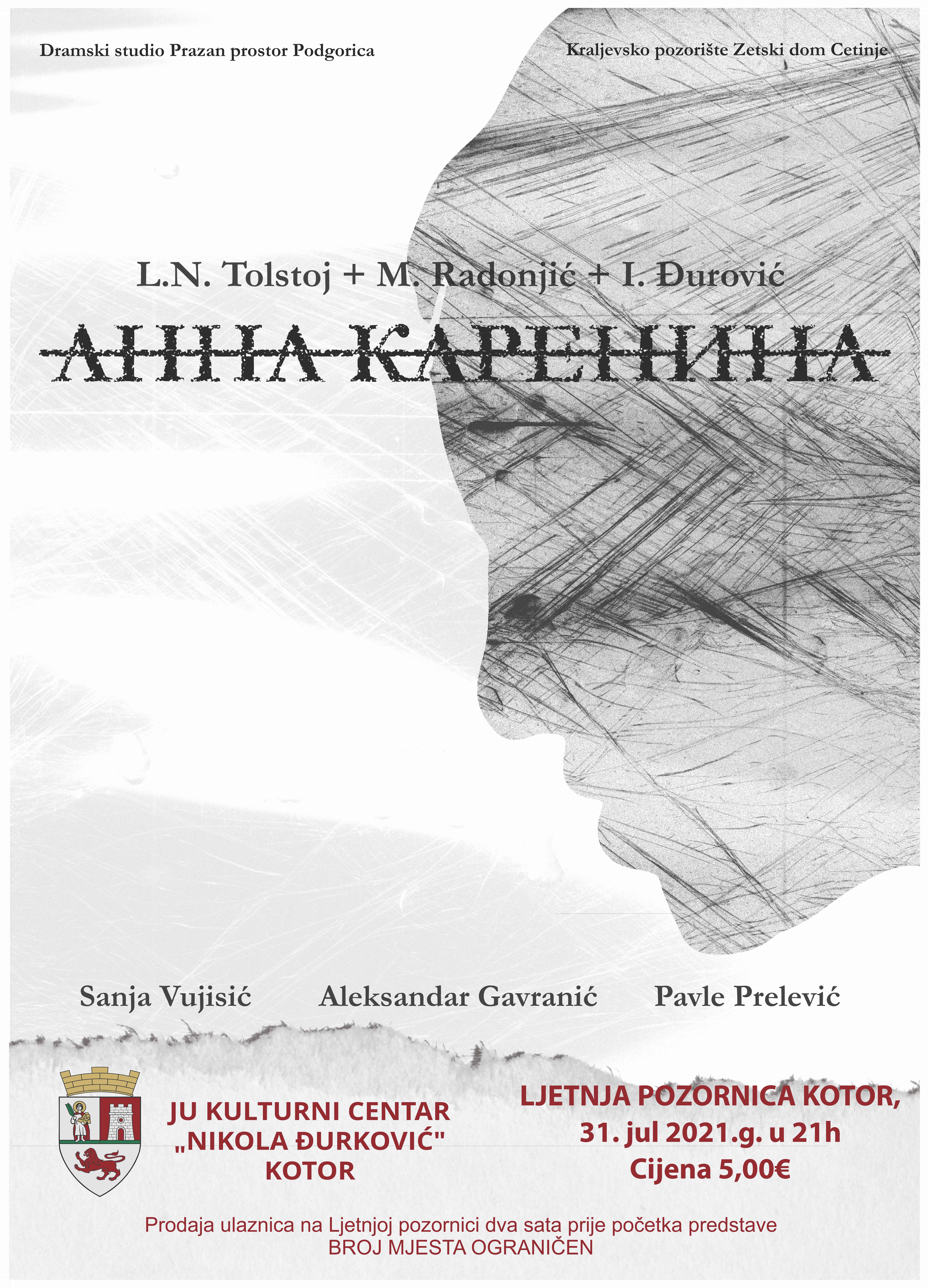 Представа Ана Карењина у извођењу Краљевског позоришта Зетски дом Цетиње